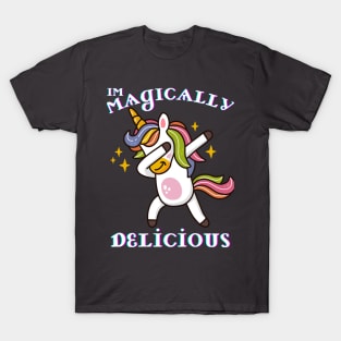 Im Magically Delicious T-Shirt